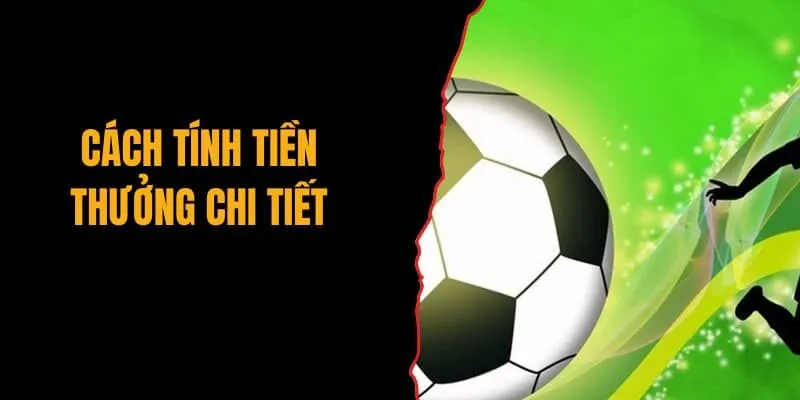 Cách tính tiền thưởng chi tiết
